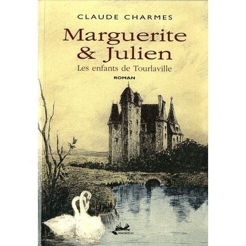 Marguerite & Julien - Les Enfants De Tourlaville   de Claude Charmes  Format Beau livre 