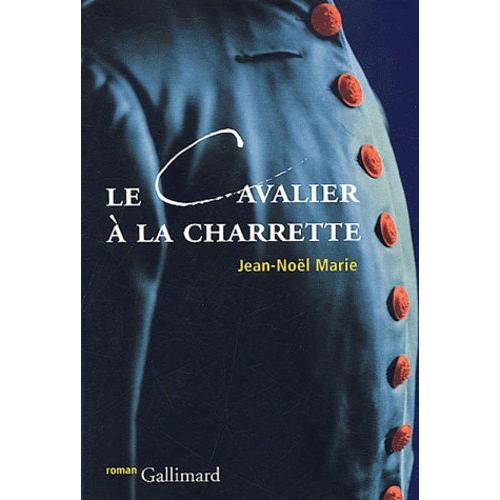 Le Cavalier  La Charrette    Format Beau livre 