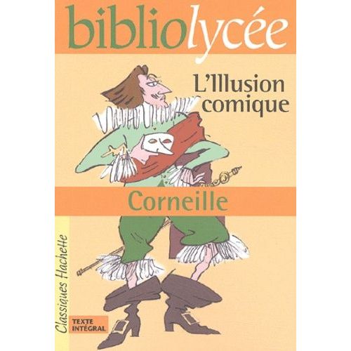 L'illusion Comique    Format Poche 