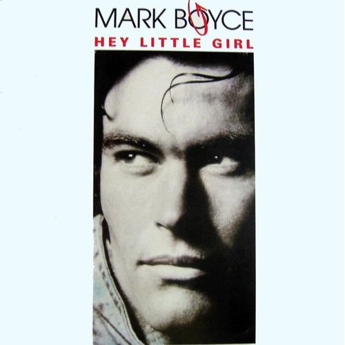 Hey Little Girl (Version Extend 6'15) / All Over The World (Version 3'45)  1990 - Mark Boyce
