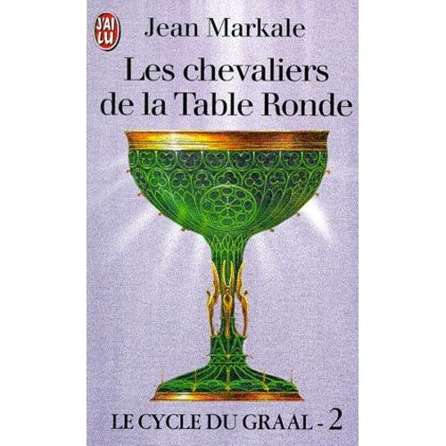 Le Cycle Du Graal Tome 2 - Les Chevaliers De La Table Ronde   de Markale Jean  Format Poche 