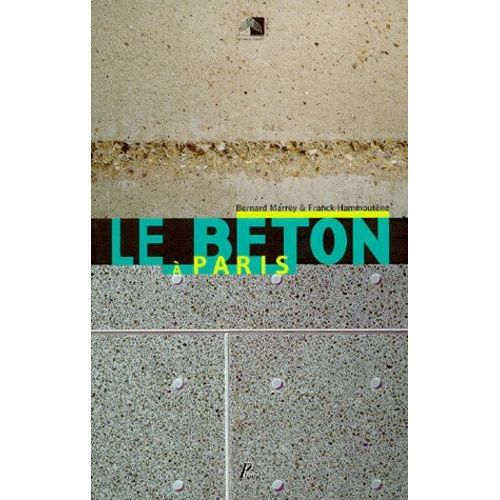 Le Beton A Paris - Exposition 