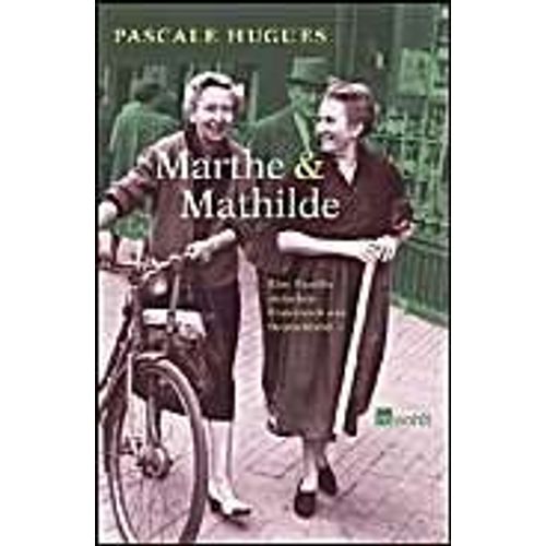 Marthe Und Mathilde   de Hugues Pascale  Format Broch 