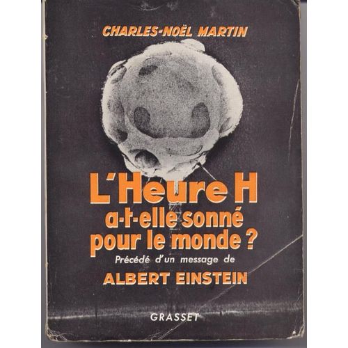 L'heure H A-T-Elle Sonn Pour Le Monde ?   de charles-nol martin 