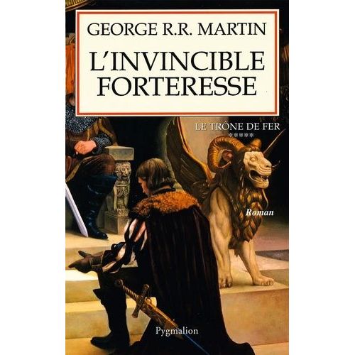 Le Trne De Fer (A Game Of Thrones) - Tome 5 - L'invincible Forteresse    Format Broch 
