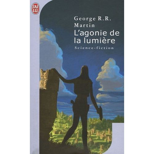L'agonie De La Lumire   de Martin George R. R.  Format Poche 