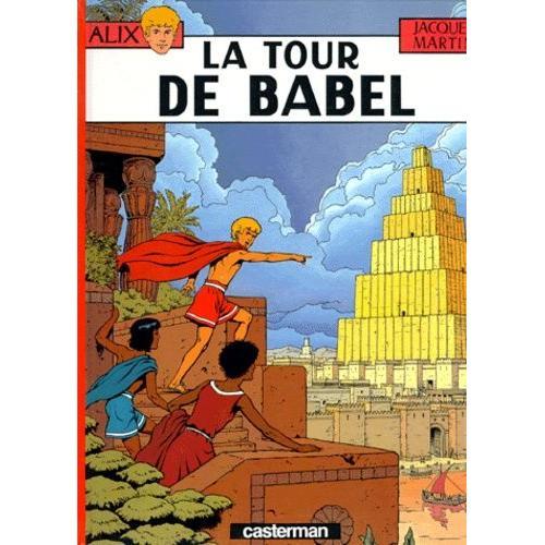 Alix Tome 16 - La Tour De Babel   de jacques martin  Format Album 