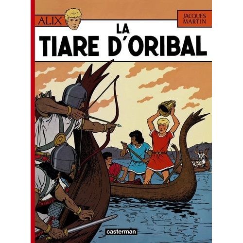 Alix - Tome 4 - La Tiare D'oribal    Format Album 
