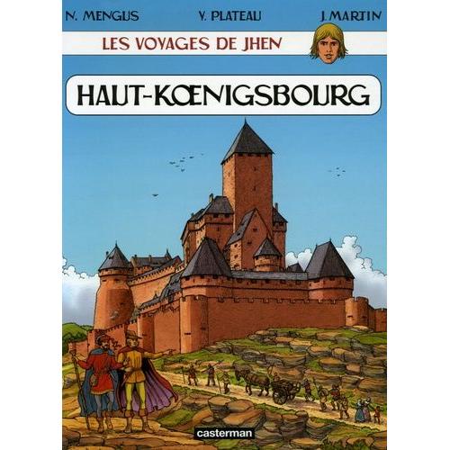Les Voyages De Jhen - Le Haut-Koenigsbourg   de Plateau Yves  Format Album 