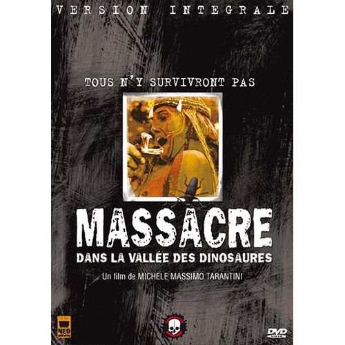 Massacre Dans La Valle Des Dinosaures de Michele Massimo Tarantini