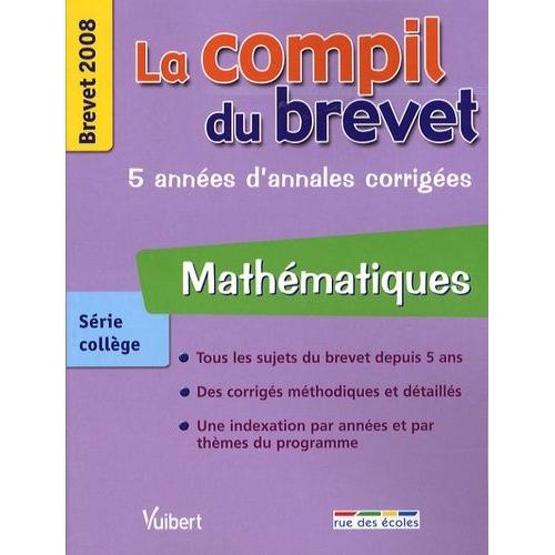 Mathmatiques - Brevet 2008   de bruno benitah  Format Broch 