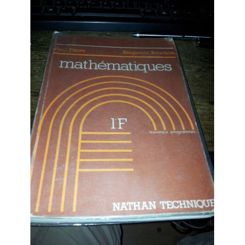 Mathmatiques - Classes De Terminales F, Nouveau Programme   de Bouchon, Benjamin 