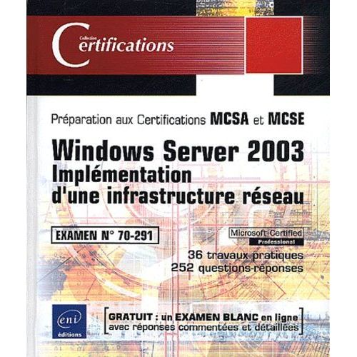 Windows Server 2003 - Implmentation D'une Infrastructure Rseau   de philippe mathon  Format Broch 