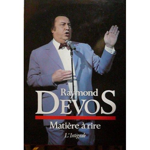 Matire  Rire, L'intgrale   de raymond devos 