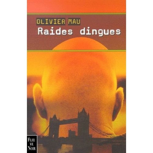 Raides Dingues   de olivier mau  Format Beau livre 