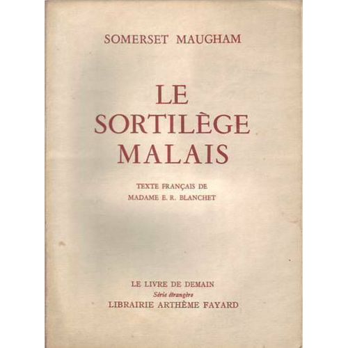 Le Sortilege Malais   de Maugham, somerset 