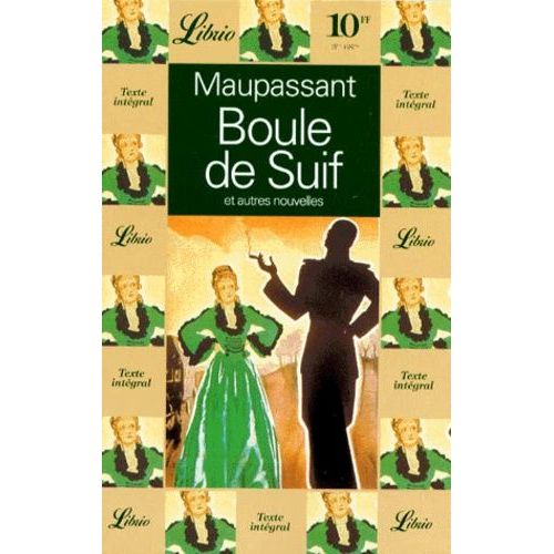 Boule De Suif - Et Autres Nouvelles    Format Poche 