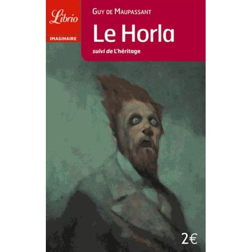 Le Horla - Suivi De L'hritage    Format Poche 