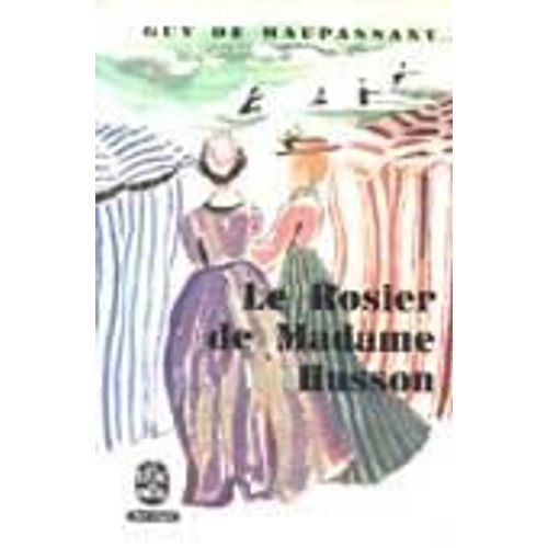 Le Rosier De Madame Husson    Format Poche 