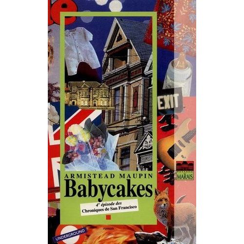 Chroniques De San Francisco - Tome 4 - Babycakes    Format Beau livre 