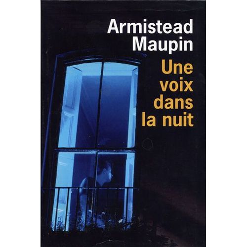 Une Voix Dans La Nuit   de Maupin, Armistead  Format Poche 