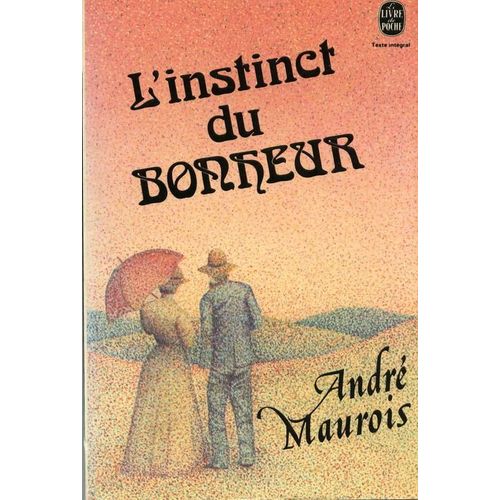 L'instinct Du Bonheur   de andr maurois  Format Poche 