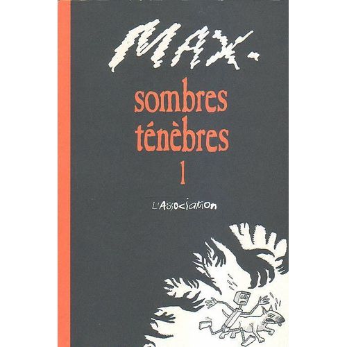 Sombres Tnbres Tome 1   de Max  Format Album 