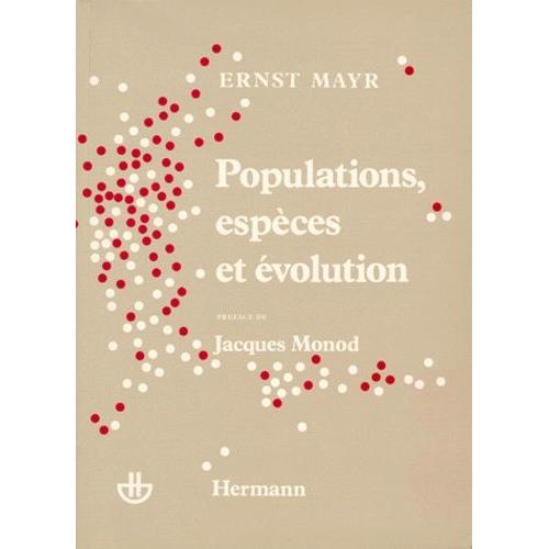 Populations, Espces Et volution   de ernst mayr  Format Broch 