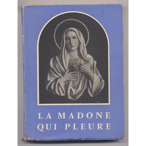La madone qui pleure (la vierge de syracuse) Rakuten