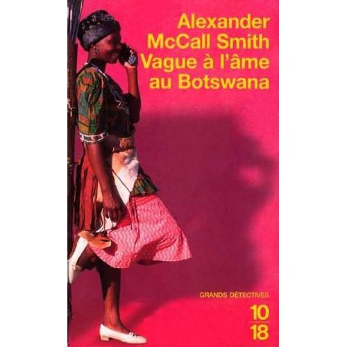 Vague A L'ame Au Botswana   de Mccall Smith Alexander