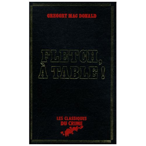 Fletch,  Table !   de gregory mcdonald 