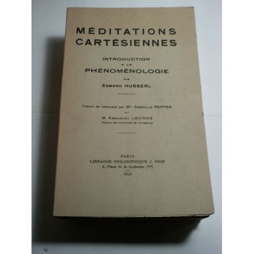 Meditations Cartesiennes. Introduction A La Phenomenologie   de edmond husserl 