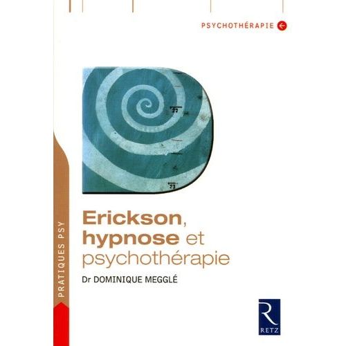 Erickson, Hypnose Et Psychothrapie   de Meggl Dominique  Format Grand Format 