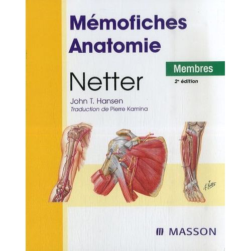 Mmofiches Anatomie Netter - Membres   de Netter  Format Spiral 