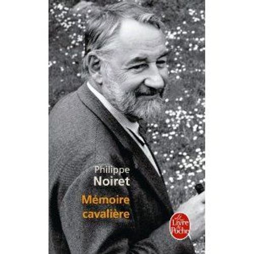 Memoire Cavaliere   de philippe noiret