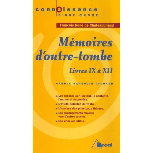 Mmoires D'outre-Tombe - Livres Ix  Xii    Format Poche 