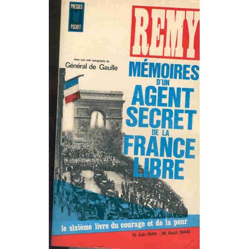 Mmoires D'un Agent Secret De La France Libre - Tome 6   de rmy