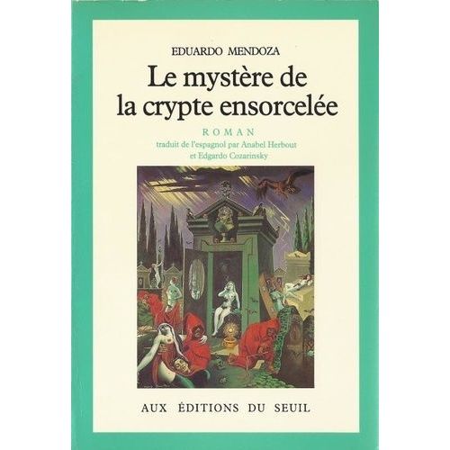 Le Mystre De La Crypte Ensorcele   de Mendoza Eduardo  Format Beau livre 