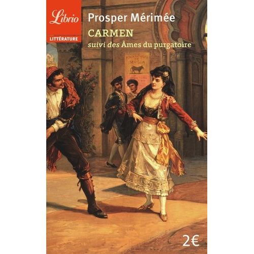 Carmen Suivi De Les mes Du Purgatoire    Format Poche 