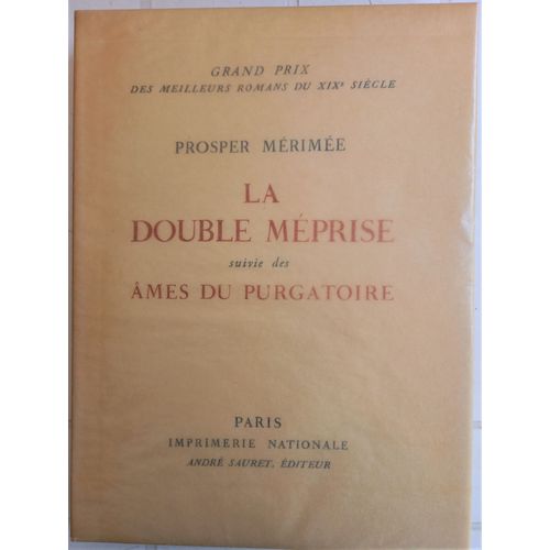 La Double Mprise, Suivie Des mes Du Purgatoire   de Merimee Prosper 