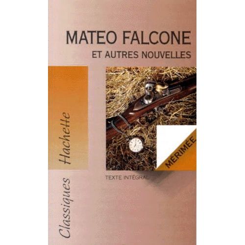 Mateo Falcone - Vision De Charles Xi - L'enlevement De La Redoute - Tamango - Le Vase Etrusque - La Partie De Trictrac   de herv alvado  Format Poche 