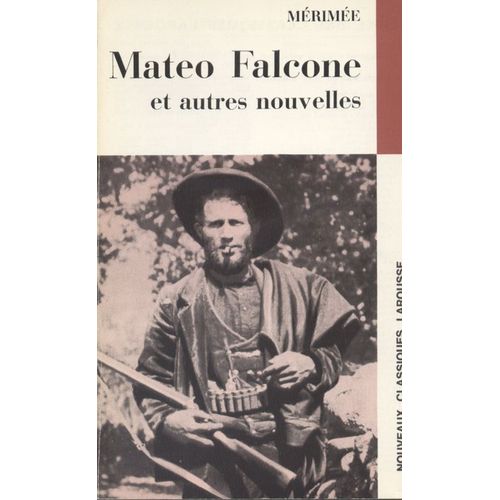 Mato Falcone Et Autres Nouvelles   de prosper mrime  Format Poche 