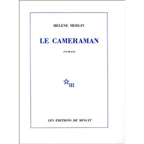 Le Camraman   de arnaud merlin  Format Beau livre 