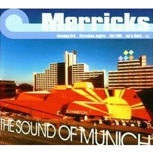 The Sound Of Munich - Merricks