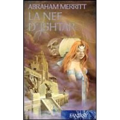 La Nef D'ishtar   de abraham merritt  Format Poche 