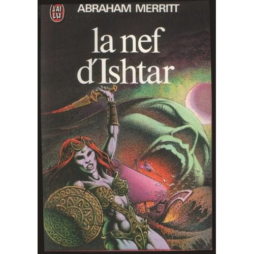 La Nef D'ishtar   de abraham merritt  Format Broch 