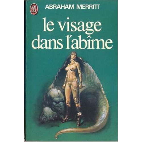 Le Visage Dans L'abime   de abraham merritt  Format Poche 