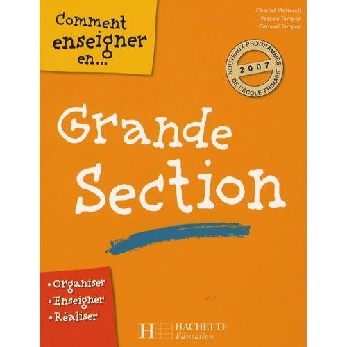 Comment Enseigner En Grande Section    Format Broch 