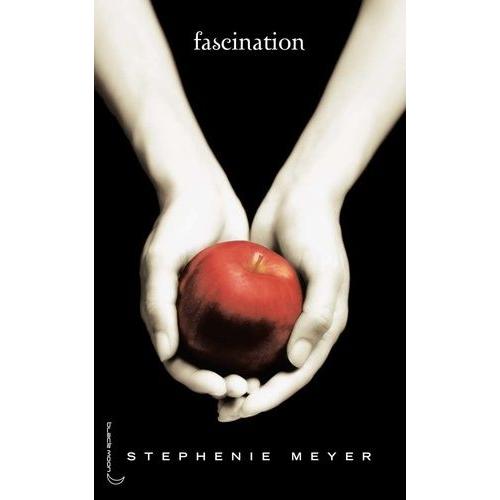 Saga Fascination - Twilight Tome 1 - Fascination   de stephenie meyer  Format Broch 