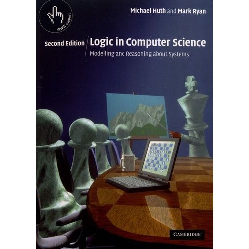 Logic In Computer Science 2ed    Format Broch 